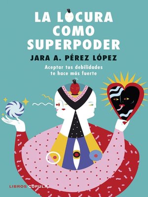 cover image of La locura como superpoder